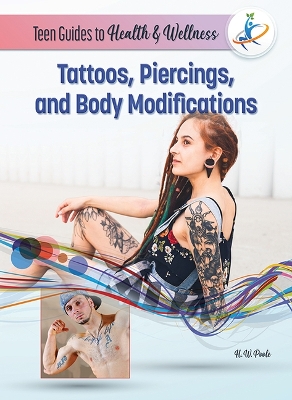 Book cover for Tattoos, Piercings, and Body Modifications