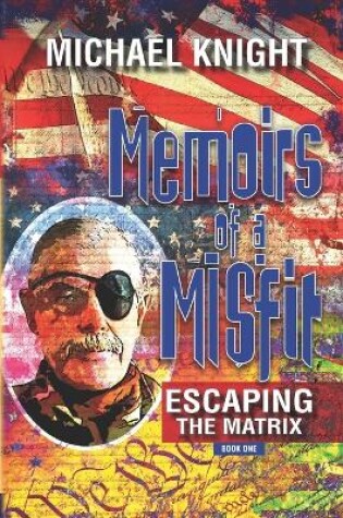 Cover of Memoirs Of A Misfit