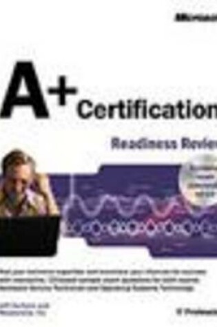 Cover of A+ Certification Readiness Review