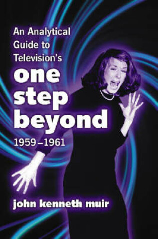 Cover of An Analytical Guide to Television's One Step Beyond, 1959-1961