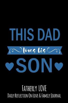 Book cover for This Dad Loves His Son