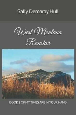 Cover of West Montana Rancher