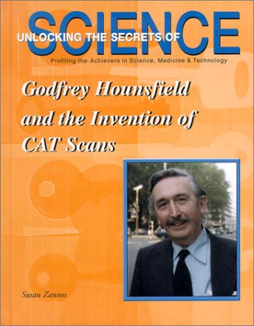 Book cover for Godfrey Hounsfield and the Invention of CAT Scans