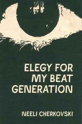 Book cover for Elegy for My Beat Generation