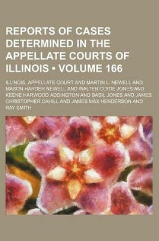 Cover of Reports of Cases Determined in the Appellate Courts of Illinois (Volume 166)