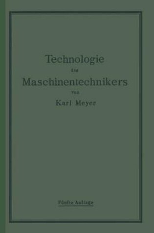 Cover of Die Technologie Des Maschinentechnikers