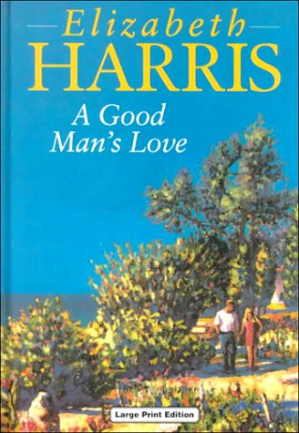 Book cover for A Good Man's Love