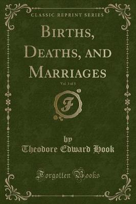 Book cover for Births, Deaths, and Marriages, Vol. 3 of 3 (Classic Reprint)