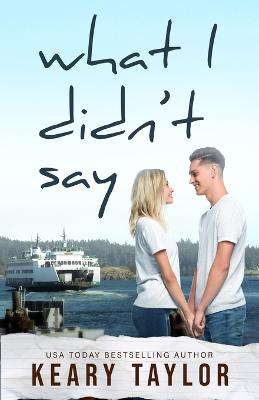 Book cover for What I Didn't Say