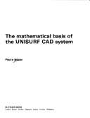 Book cover for The Mathematical Basis of the UNISURF Computer Aided Design System