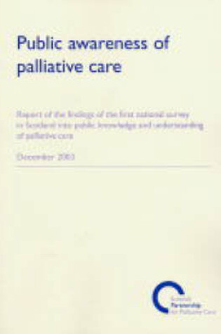 Cover of Public Awareness of Palliative Care