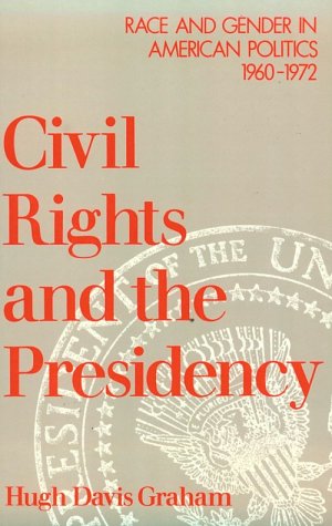 Book cover for Civil Rights and the Presidency