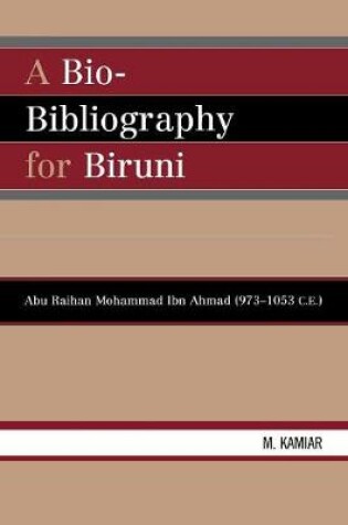 Cover of A Bio-Bibliography For Biruni