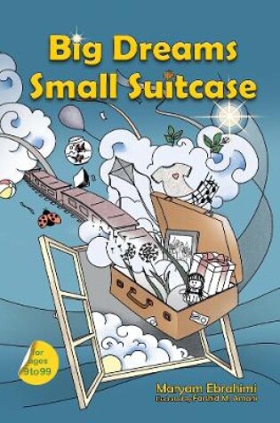 Cover of Big Dreams Small Suitcase