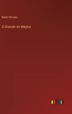 Book cover for O Oraculo da Magica