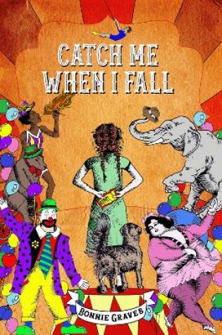 Cover of Catch Me When I Fall