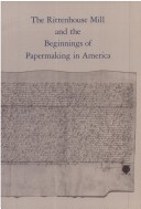 Book cover for The Rittenhouse Mill & the Beginnings of Papermaking in America