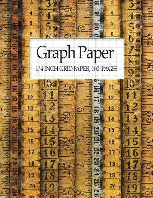 Book cover for Graph Paper - 1/4 Inch Grid Paper, 100 Pages