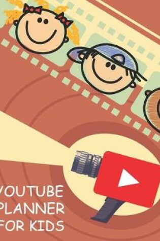 Cover of Youtube Planner for Kids