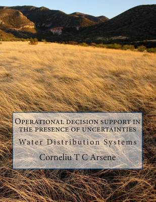 Book cover for Operational decision support in the presence of uncertainties - Water Distribution Systems