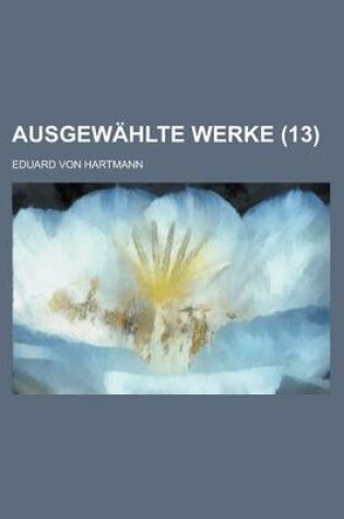 Cover of Ausgewahlte Werke (13)