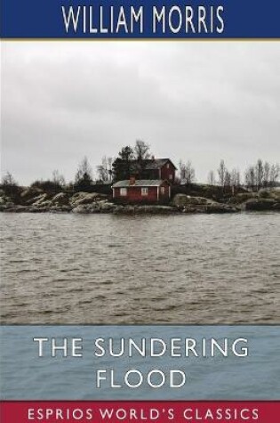 Cover of The Sundering Flood (Esprios Classics)