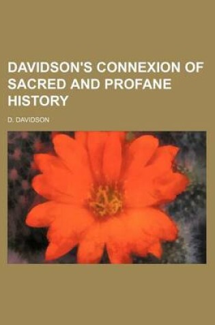 Cover of Davidson's Connexion of Sacred and Profane History (Volume 3)