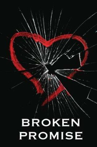 Cover of Broken Promise