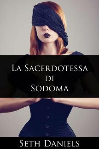 Cover of La Sacerdotessa Di Sodoma