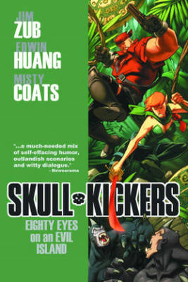 Book cover for Skullkickers Volume 4: Eighty Eyes on an Evil Island
