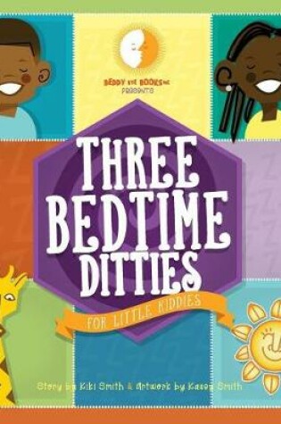 Cover of 3 bedtime ditties for little kiddies