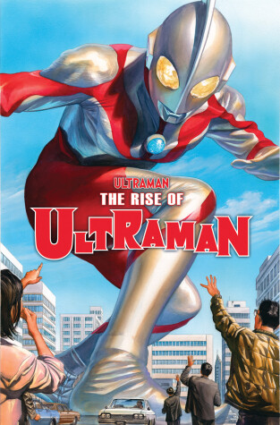 Book cover for ULTRAMAN VOL. 1: THE RISE OF ULTRAMAN