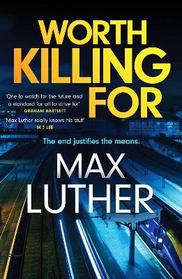 Book cover for Worth Killing For