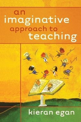 Book cover for An Imaginative Approach to Teaching