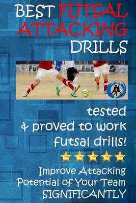 Book cover for Best Futsal Attacking Drills
