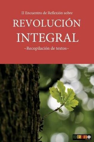 Cover of II Encuentro de Reflexion sobre Revolucion Integral