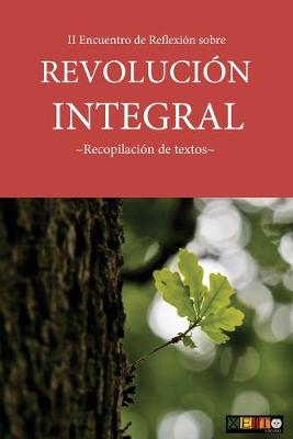 Book cover for II Encuentro de Reflexion sobre Revolucion Integral