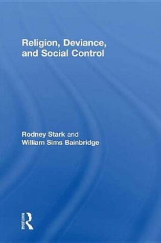 Cover of Religion, Deviance, and Social Control