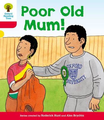 Book cover for Oxford Reading Tree: Level 4: More Stories A: Poor Old Mum