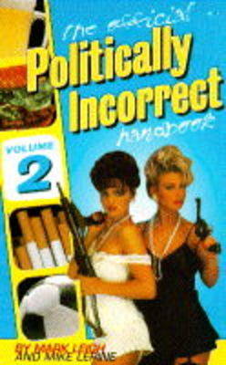 Book cover for The Official Politically Incorrect Handbook