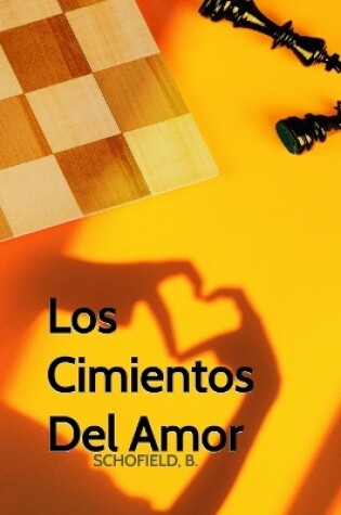 Cover of Los Cimientos Del Amor