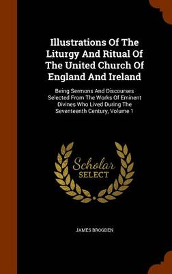 Book cover for Illustrations of the Liturgy and Ritual of the United Church of England and Ireland