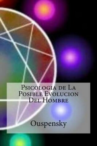 Cover of Psicologia de La Posible Evolucion Del Hombre