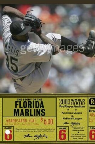 Cover of The Story of the Florida Marlins