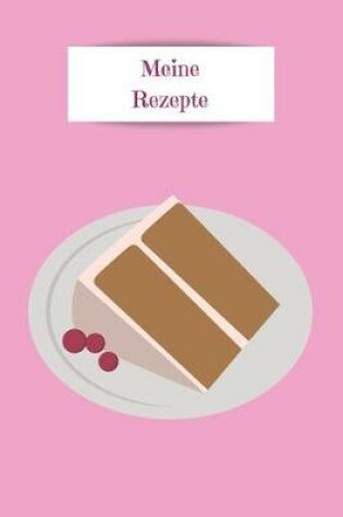 Cover of Meine Rezepte