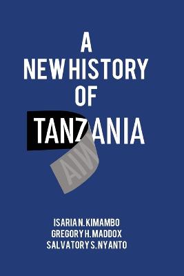 Book cover for A New History of Tanzania