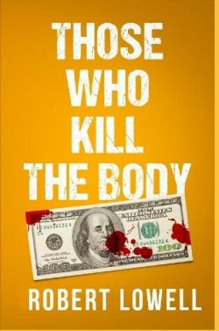 Cover of Those Who Kill The Body