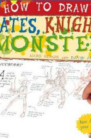 Cover of How To Draw Pirates, Knights And Monsters