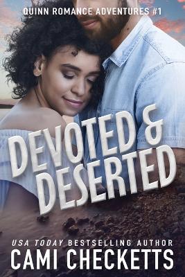Book cover for Devoted & Deserted