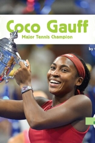 Cover of Coco Gauff: Major Tennis Champion